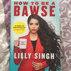 How To Be A Bawse by Lilly Singh